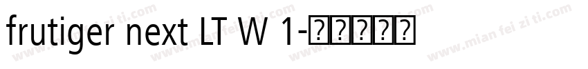 frutiger next LT W 1字体转换